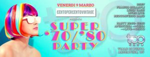 Too Club Roma Venerdi 9 Marzo 2018 – Il Venerdì del Too Club