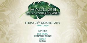 Hall26 Roma | Venerdì 4 Ottobre 2019 | Music, Food and More