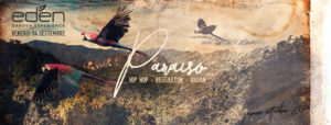 EDEN Roma Venerdì 14 Settembre 2018 – Paraìso: Hip Hop & Reggaeton | Ingresso Omaggio