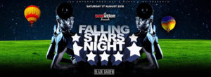 Black Garden Sabato 11 Agosto 2018 – Falling Stars Night