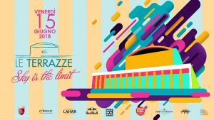 Le Terrazze Eur Roma Venerdì 15 Giugno 2018 – Night Party