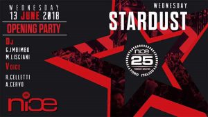 NICE Roma Mercoledì 13 Giugno 2018 – Wednesday Stardust