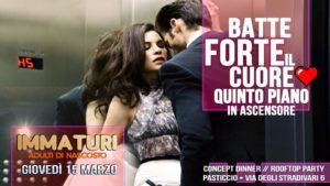 Pasticcio Giovedì 15 Marzo 2018 – Immaturi – Adulti di Nascosto