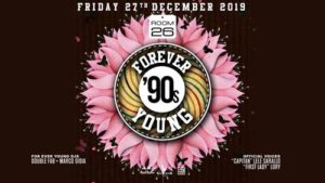 Room 26 | Venerdì 27 Dicembre 2019 – Forever Young ’90s party