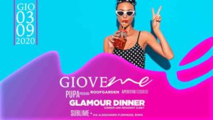 Sublime La Villa Roma – Giovedi 3 Settembre 2020