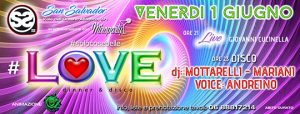 San Salvador Venerdì 1 Giugno 2018 – #Love #SoloCoseBelle