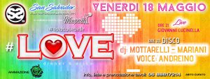 San Salvador Venerdì 18 Maggio 2018 – #Love #SoloCoseBelle