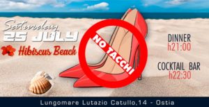 Hibiscus Beach – Sabato 25 Luglio – No Tacchi