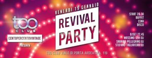 Too Club Roma Venerdi 19 Gennaio 2018 – Il Venerdì del Too Club