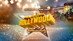 Sublime La Villa Roma – Sabato 6 Giugno 2020 – C’era una volta Hollywood