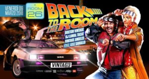 Room 26 Roma Venerdi 9 Marzo 2018 – Venerdì Vintage
