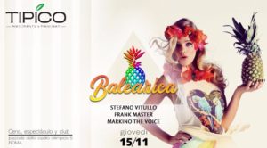 Balearica Giovedì 15 Novembre 2018 – Cena, espectàculo y club