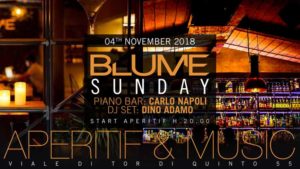 Blume Domenica 4 Novembre 2018 – Aperitif & Music