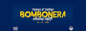 Factory Roma Venerdi 26 Ottobre 2018 – Bombonera