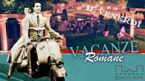 Borgo Ripa | Venerdi 12 Luglio 2019