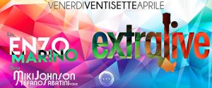 Exe Roma Venerdì 27 Aprile 2018 – Extralive