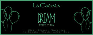 La Cabala, Venerdì 14 Dicembre – Dream