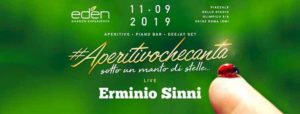 EDEN | Mercoledì 11 Settembre 2019 | AperitivoCheCanta