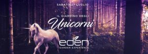 EDEN | Sabato 27 Luglio 2019 | Ingresso Omaggio