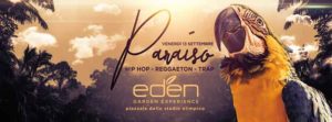 EDEN | Venerdì 13 Settembre 2019 | Paraìso