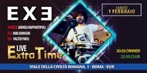 Exe Roma | Sabato 1 Febbraio 2020 – Extra Time