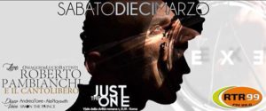 Exe Sabato 10 Marzo – Just The One