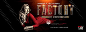 Factory Roma Domenica 11 Novembre 2018 – Sunday Experience