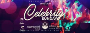 Factory Club Domenica 28 Gennaio – Celebrity Sunday