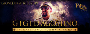 Gigi D’Agostino al Piper Club – Giovedi 4 Aprile 2019