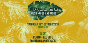 Hall26 | Sabato 12 Ottobre 2019 – Music, Food and More
