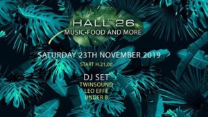 Hall26 | Sabato 23 Novembre 2019 – Il Preserata deep del Room26