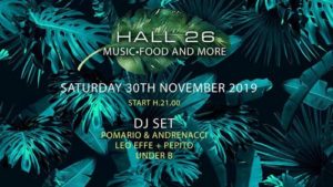 Hall26 | Sabato 30 Novembre 2019 – Il Preserata deep del Room26