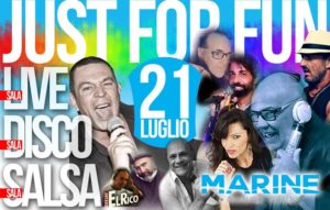 Marine Village sabato 21 Luglio 2018 – Just for Fun