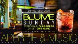 Blume Domenica 28 Ottobre 2018 – Aperitif & Music