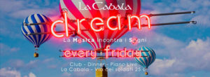 La Cabala Roma Venerdì 26 Ottobre 2018 – Dream