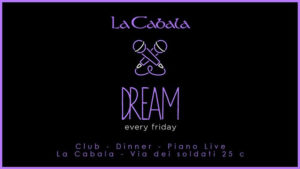 La Cabala Roma Venerdì 30 Novembre 2018 – Dream