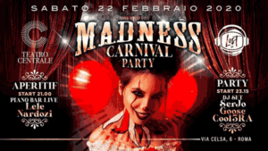 Teatro Centrale | Sabato 22 Febbraio 2020 – Carnival Party