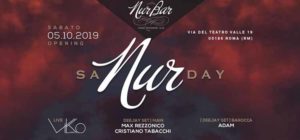 Nur Bar | Sabato 5 Ottobre 2019 | SaNURday