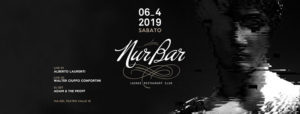 NUR BAR | Sabato 6 Aprile | Aperitivo, Pianobar, Disco