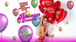Piper Club | Venerdi 20 Dicembre 2019 – Baloon Invasion