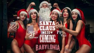 Piper Club | Sabato 21 Dicembre 2019 – Santa Claus is coming Babylonia