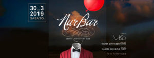 Nur Bar | Sabato 30 Marzo