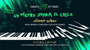 Sublime La Villa Roma | Sabato 3 Ottobre 2020