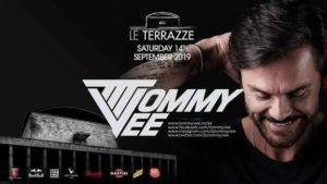 Le Terrazze Eur | Sabato 14 Settembre 2019 | Tommy Vee