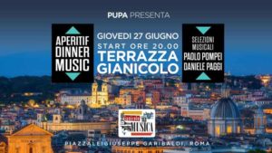 Terrazza Gianicolo Roma | Giovedì 27 Giugno 2019