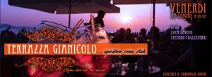Terrazza del Gianicolo Venerdì 22 Giugno 2018 – Aperitif&Disco