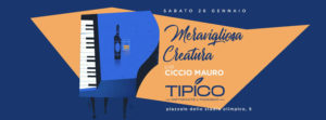 Tipico Sabato 26 Gennaio | Cena & Pianobar