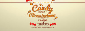 Tipico Sabato 5 Gennaio 2019 – Candy Night Ricominciamo