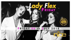 NICE Roma Venerdì 6 Luglio 2018 – Friday