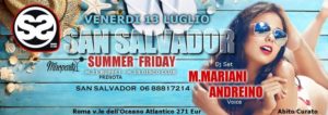 San Salvador Venerdì 13 Luglio 2018 – #Love #SoloCoseBelle